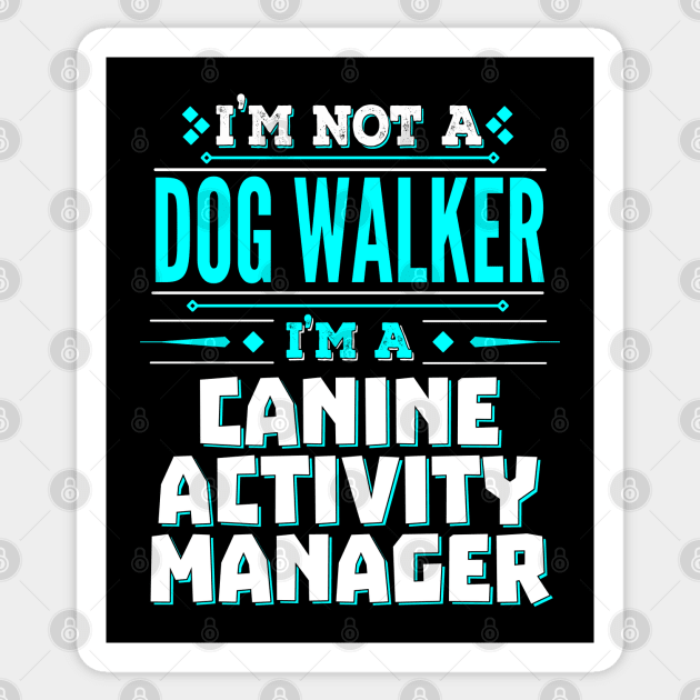 Dog Walker Canine Activity Director Creative Job Title Sticker by Ashley-Bee